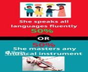 If you had a choice between She speaks all languages fluently OR She masters any musical instrument from xyz any one tango live 2022