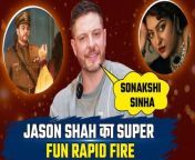 Heeramandi actor Jason Shah plays a Super Fun Rapid Fire with FilmiBeat. Watch video to know more... &#60;br/&#62; &#60;br/&#62;#JasonShah #JasonShahInterview #Heeramandi #SonakshiSinha &#60;br/&#62;&#60;br/&#62;~HT.97~PR.126~PR.264~
