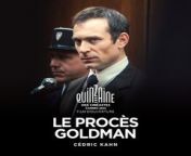 The Goldman Case (French: Le Procès Goldman) is 2023 French semi-biographical legal docudrama[2] film starring Arieh Worthalter as Pierre Goldman, a far-left militant who was accused of 4 murders and his relationship with his lawyer Georges Kiejman.