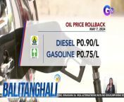 Bukas na magpa-full tank!&#60;br/&#62;&#60;br/&#62;Balitanghali is the daily noontime newscast of GTV anchored by Raffy Tima and Connie Sison. It airs Mondays to Fridays at 10:30 AM (PHL Time). For more videos from Balitanghali, visit http://www.gmanews.tv/balitanghali.&#60;br/&#62;&#60;br/&#62;#GMAIntegratedNews #KapusoStream&#60;br/&#62;&#60;br/&#62;Breaking news and stories from the Philippines and abroad:&#60;br/&#62;GMA Integrated News Portal: http://www.gmanews.tv&#60;br/&#62;Facebook: http://www.facebook.com/gmanews&#60;br/&#62;TikTok: https://www.tiktok.com/@gmanews&#60;br/&#62;Twitter: http://www.twitter.com/gmanews&#60;br/&#62;Instagram: http://www.instagram.com/gmanews&#60;br/&#62;&#60;br/&#62;GMA Network Kapuso programs on GMA Pinoy TV: https://gmapinoytv.com/subscribe