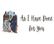 As I Have Done for You | Lyric Video | Maundy Thursday from mon lyrics