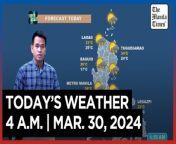 Today&#39;s Weather, 4 A.M. &#124; Mar. 30, 2024&#60;br/&#62;&#60;br/&#62;Video Courtesy of DOST-PAGASA&#60;br/&#62;&#60;br/&#62;Subscribe to The Manila Times Channel - https://tmt.ph/YTSubscribe &#60;br/&#62;&#60;br/&#62;Visit our website at https://www.manilatimes.net &#60;br/&#62;&#60;br/&#62;Follow us: &#60;br/&#62;Facebook - https://tmt.ph/facebook &#60;br/&#62;Instagram - https://tmt.ph/instagram &#60;br/&#62;Twitter - https://tmt.ph/twitter &#60;br/&#62;DailyMotion - https://tmt.ph/dailymotion &#60;br/&#62;&#60;br/&#62;Subscribe to our Digital Edition - https://tmt.ph/digital &#60;br/&#62;&#60;br/&#62;Check out our Podcasts: &#60;br/&#62;Spotify - https://tmt.ph/spotify &#60;br/&#62;Apple Podcasts - https://tmt.ph/applepodcasts &#60;br/&#62;Amazon Music - https://tmt.ph/amazonmusic &#60;br/&#62;Deezer: https://tmt.ph/deezer &#60;br/&#62;Tune In: https://tmt.ph/tunein&#60;br/&#62;&#60;br/&#62;#TheManilaTimes&#60;br/&#62;#WeatherUpdateToday &#60;br/&#62;#WeatherForecast