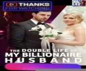The Double Life of My Billionaire Husband Full Movie HD [ENG]