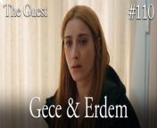 Gece &amp; Erdem #110&#60;br/&#62;&#60;br/&#62;Escaping from her past, Gece&#39;s new life begins after she tries to finish the old one. When she opens her eyes in the hospital, she turns this into an opportunity and makes the doctors believe that she has lost her memory.&#60;br/&#62;&#60;br/&#62;Erdem, a successful policeman, takes pity on this poor unidentified girl and offers her to stay at his house with his family until she remembers who she is. At night, although she does not want to go to the house of a man she does not know, she accepts this offer to escape from her past, which is coming after her, and suddenly finds herself in a house with 3 children.&#60;br/&#62;&#60;br/&#62;CAST: Hazal Kaya,Buğra Gülsoy, Ozan Dolunay, Selen Öztürk, Bülent Şakrak, Nezaket Erden, Berk Yaygın, Salih Demir Ural, Zeyno Asya Orçin, Emir Kaan Özkan&#60;br/&#62;&#60;br/&#62;CREDITS&#60;br/&#62;PRODUCTION: MEDYAPIM&#60;br/&#62;PRODUCER: FATIH AKSOY&#60;br/&#62;DIRECTOR: ARDA SARIGUN&#60;br/&#62;SCREENPLAY ADAPTATION: ÖZGE ARAS