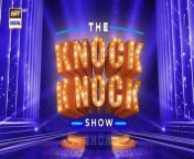 The Knock Knock Show Episode 28 _ Sanam Saeed _ 10 March 2024 _ ARY Digital from sanam tari kasom