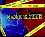 Beyond The Tape : Monday 11th March 2024 from ttp xkoyal la mubi