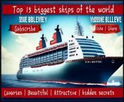 Top 6 beautiful and biggest ship of world _ Engineering marvel _ Luxury _ Incredible ship design from martialische musik