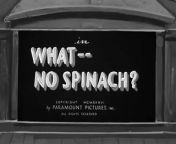 Popeye (1933) E 35 What - No Spinach from monir khan 35