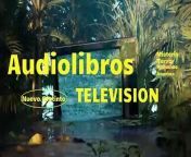 A New Channel in your Antena&#60;br/&#62;audiolibros.tv