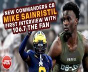 Washington Commanders second round draft pick, cornerback, Mike Sainristil joins Grant &amp; Danny to discuss his pre-draft process and his surprise/excitement of getting picked by Washington.