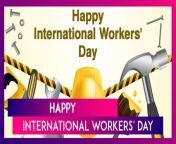 Every year on May 1, we celebrate Labour Day, May Day, or International Workers&#39; Day in honour of the labour class movement and all those people who work tirelessly to take care of their loved ones. To celebrate, share International Workers&#39; Day wishes, messages, greetings, images, wallpapers, and quotes.&#60;br/&#62;