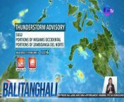 Ingat sa baha o landslide!&#60;br/&#62;&#60;br/&#62;&#60;br/&#62;Balitanghali is the daily noontime newscast of GTV anchored by Raffy Tima and Connie Sison. It airs Mondays to Fridays at 10:30 AM (PHL Time). For more videos from Balitanghali, visit http://www.gmanews.tv/balitanghali.&#60;br/&#62;&#60;br/&#62;&#60;br/&#62;#GMAIntegratedNews #KapusoStream&#60;br/&#62;&#60;br/&#62;Breaking news and stories from the Philippines and abroad:&#60;br/&#62;GMA Integrated News Portal: http://www.gmanews.tv&#60;br/&#62;Facebook: http://www.facebook.com/gmanews&#60;br/&#62;TikTok: https://www.tiktok.com/@gmanews&#60;br/&#62;Twitter: http://www.twitter.com/gmanews&#60;br/&#62;Instagram: http://www.instagram.com/gmanews&#60;br/&#62;&#60;br/&#62;GMA Network Kapuso programs on GMA Pinoy TV: https://gmapinoytv.com/subscribe