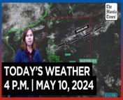 Today&#39;s Weather, 4 P.M. &#124; May 10, 2024&#60;br/&#62;&#60;br/&#62;Video Courtesy of DOST-PAGASA&#60;br/&#62;&#60;br/&#62;Subscribe to The Manila Times Channel - https://tmt.ph/YTSubscribe &#60;br/&#62;&#60;br/&#62;Visit our website at https://www.manilatimes.net &#60;br/&#62;&#60;br/&#62;Follow us: &#60;br/&#62;Facebook - https://tmt.ph/facebook &#60;br/&#62;Instagram - https://tmt.ph/instagram &#60;br/&#62;Twitter - https://tmt.ph/twitter &#60;br/&#62;DailyMotion - https://tmt.ph/dailymotion &#60;br/&#62;&#60;br/&#62;Subscribe to our Digital Edition - https://tmt.ph/digital &#60;br/&#62;&#60;br/&#62;Check out our Podcasts: &#60;br/&#62;Spotify - https://tmt.ph/spotify &#60;br/&#62;Apple Podcasts - https://tmt.ph/applepodcasts &#60;br/&#62;Amazon Music - https://tmt.ph/amazonmusic &#60;br/&#62;Deezer: https://tmt.ph/deezer &#60;br/&#62;Tune In: https://tmt.ph/tunein&#60;br/&#62;&#60;br/&#62;#TheManilaTimes&#60;br/&#62;#WeatherUpdateToday &#60;br/&#62;#WeatherForecast