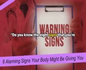 DANGER! 8 Alarming Signs Your Body Might Be Giving You&#92;