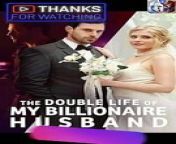 The Double Life of My Billionaire Husband Full Episode HD 2024